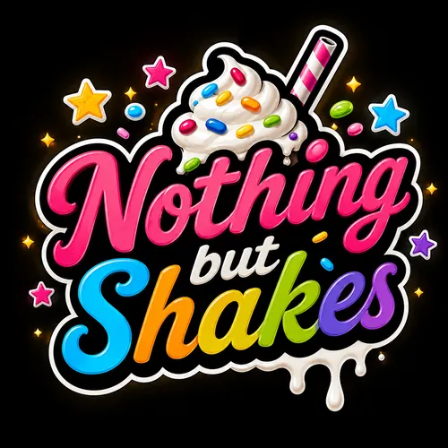 "NOTHING, BUT SHAKES" 42oz GOODNESS logo